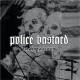 POLICE BASTARD - traumatized CD